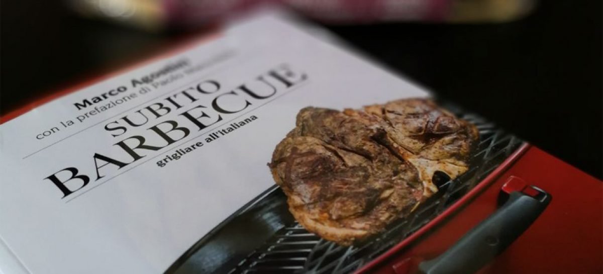Subito barbecue – il primo libro di Marco Agostini